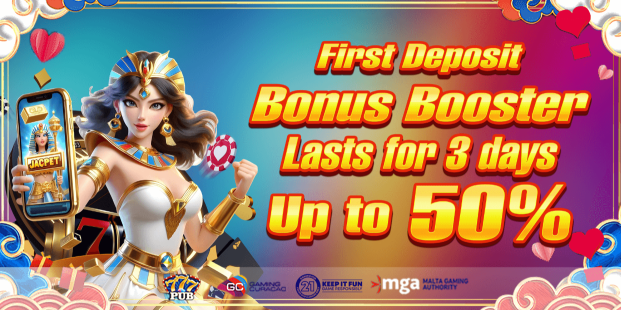 First Deposit Bonus Booster Lasts for 3 days Up to 50%